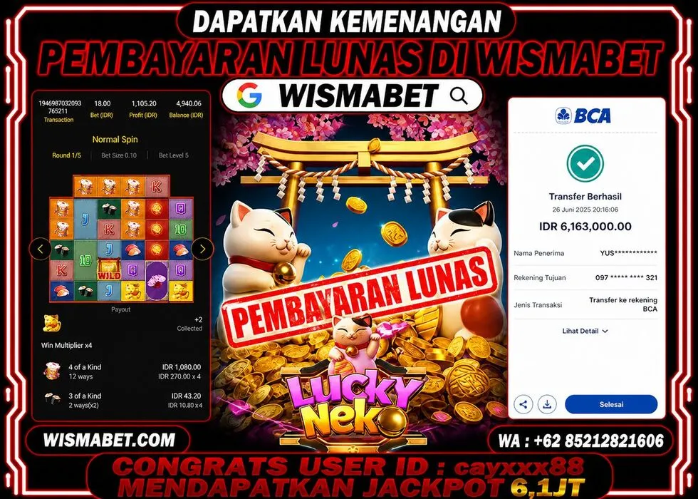Wismabet - BUKTI KEMENANGAN Lucky Neko Rp6,200,000,- LUNAS